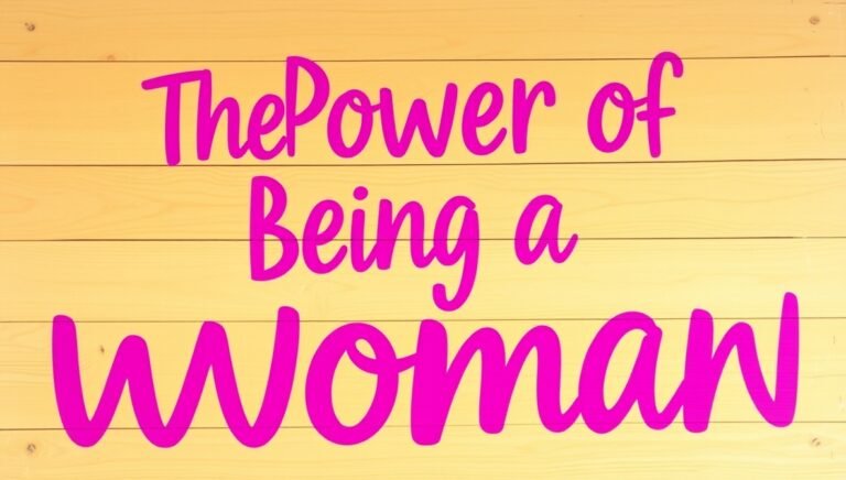 the power of being a woman ewmhisto